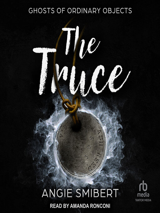 Title details for The Truce by Angie Smibert - Available